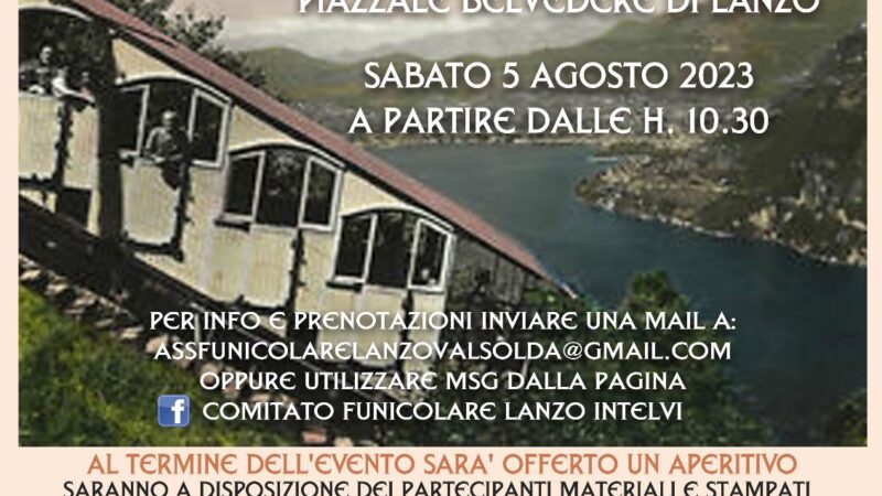 Funicolare Lanzo d’Intelvi – Open Day il 5 agosto